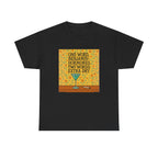 One Word: Hormones. Two Words: Extra Dry. – Women’s Statement T-Shirt