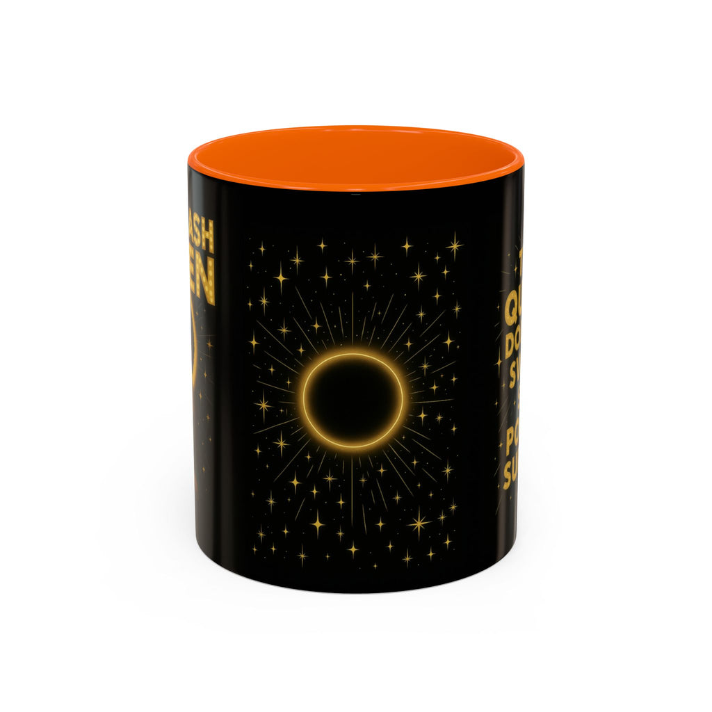 Hot Flash Queen Power Surge Mug.