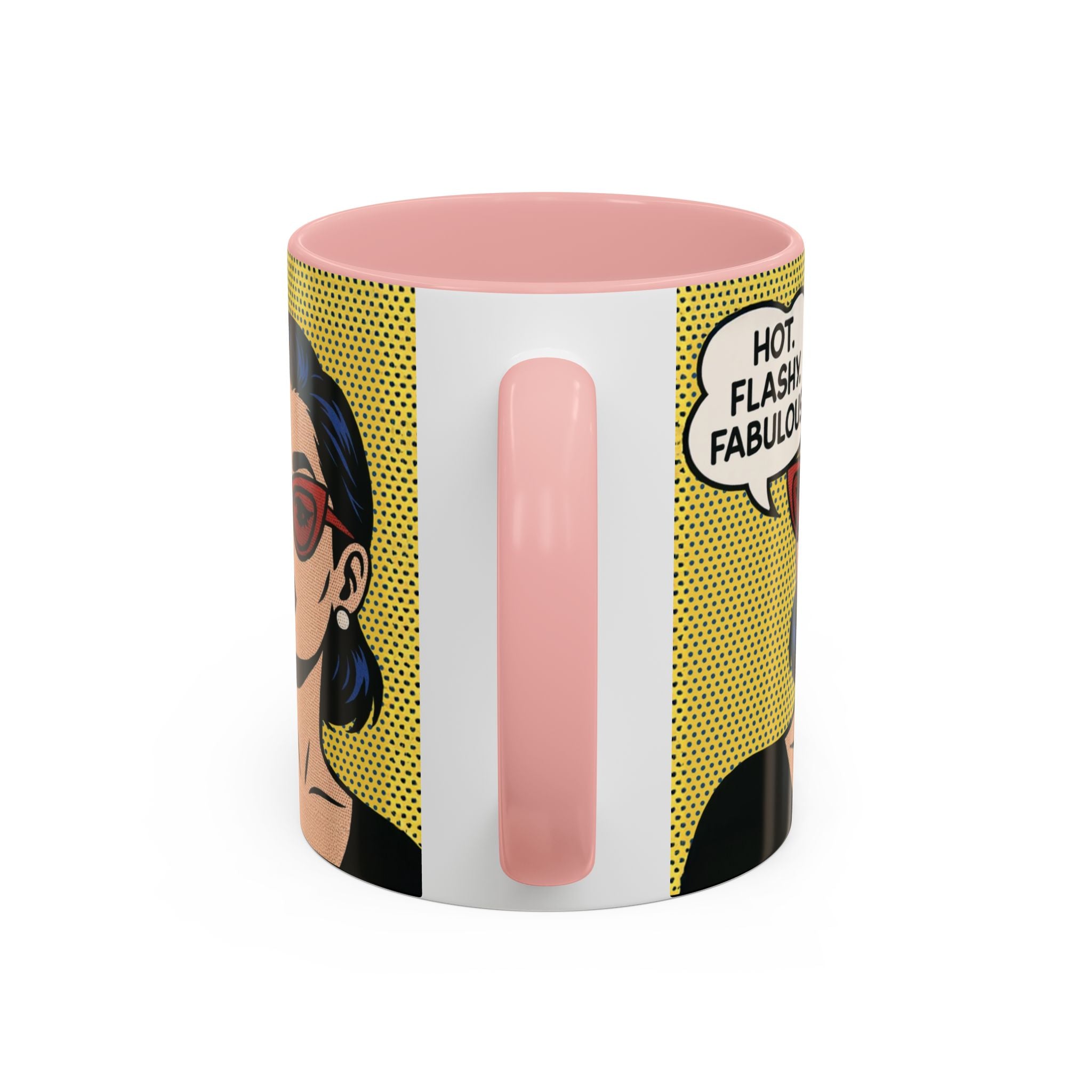 Hot. Flashy. Fabulous. Mug.  Funny Menopause Coffee Cup for Women