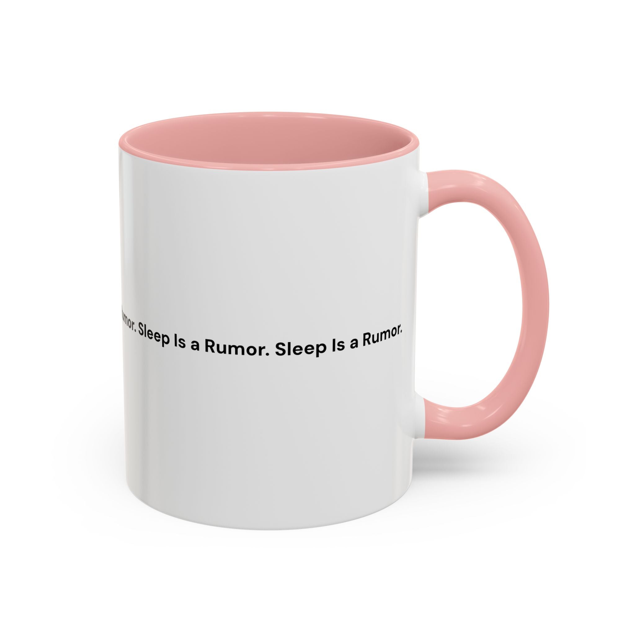 Sleep Is a Rumor Mug — Menopause Night Waking Coffee Cup (11/15oz)