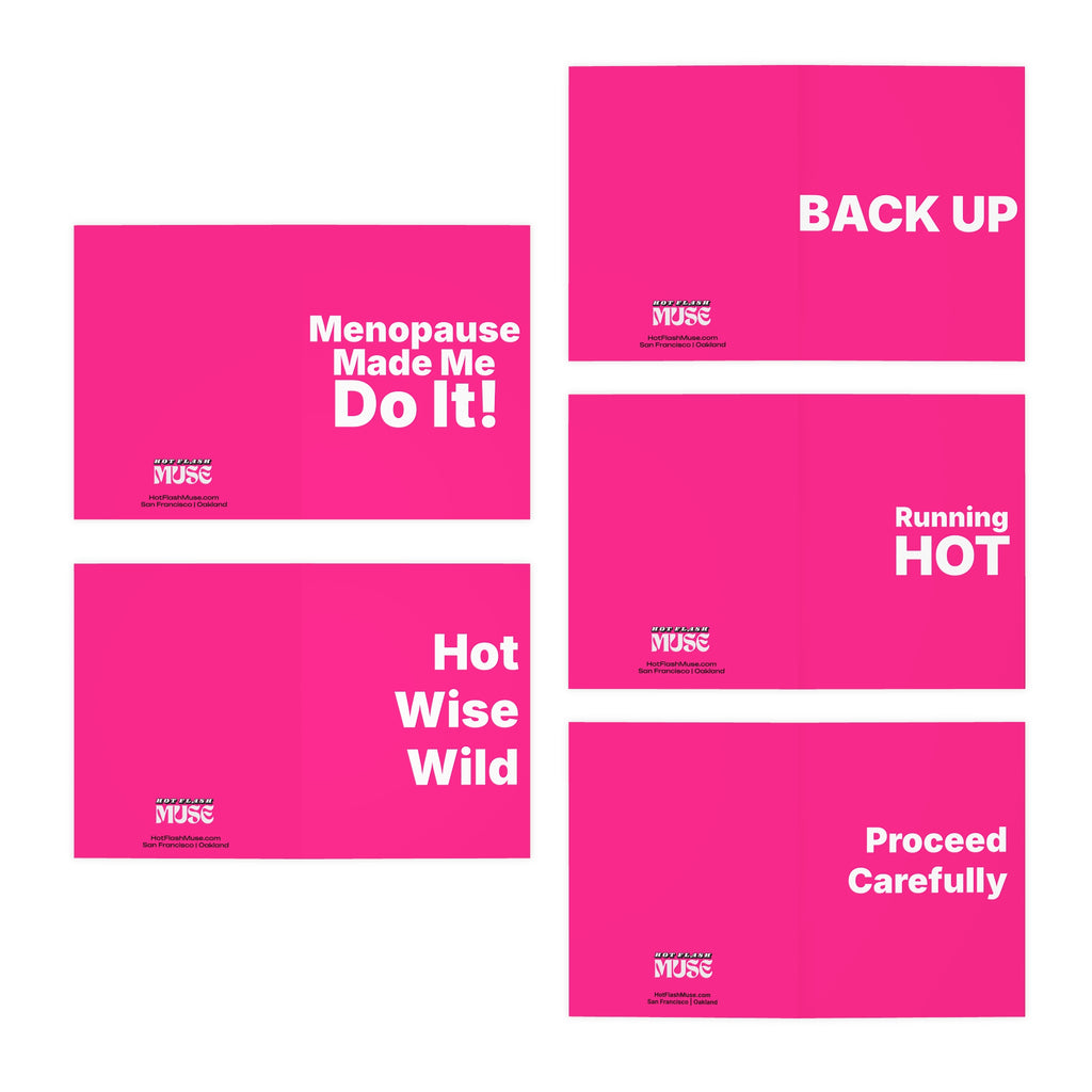 Menopause Humor Greeting Cards (5-Pack) — Hot Wise Wild, Menopause Made Me Do It, Back Up, Running Hot, Proceed Carefully