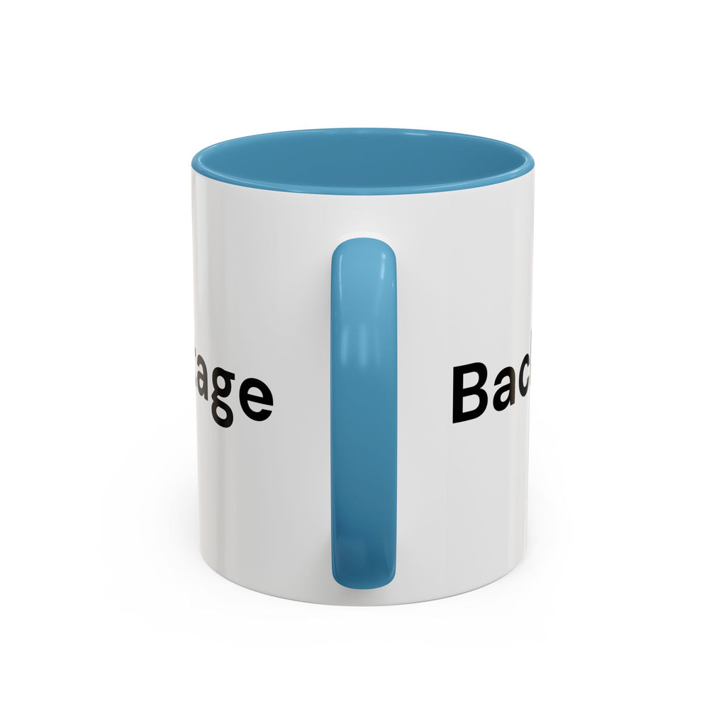 Menopause Humor Coffee Mug — “Back Up. High Voltage.” Accent 11/15oz