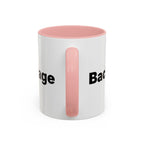 Menopause Humor Coffee Mug — “Back Up. High Voltage.” Accent 11/15oz