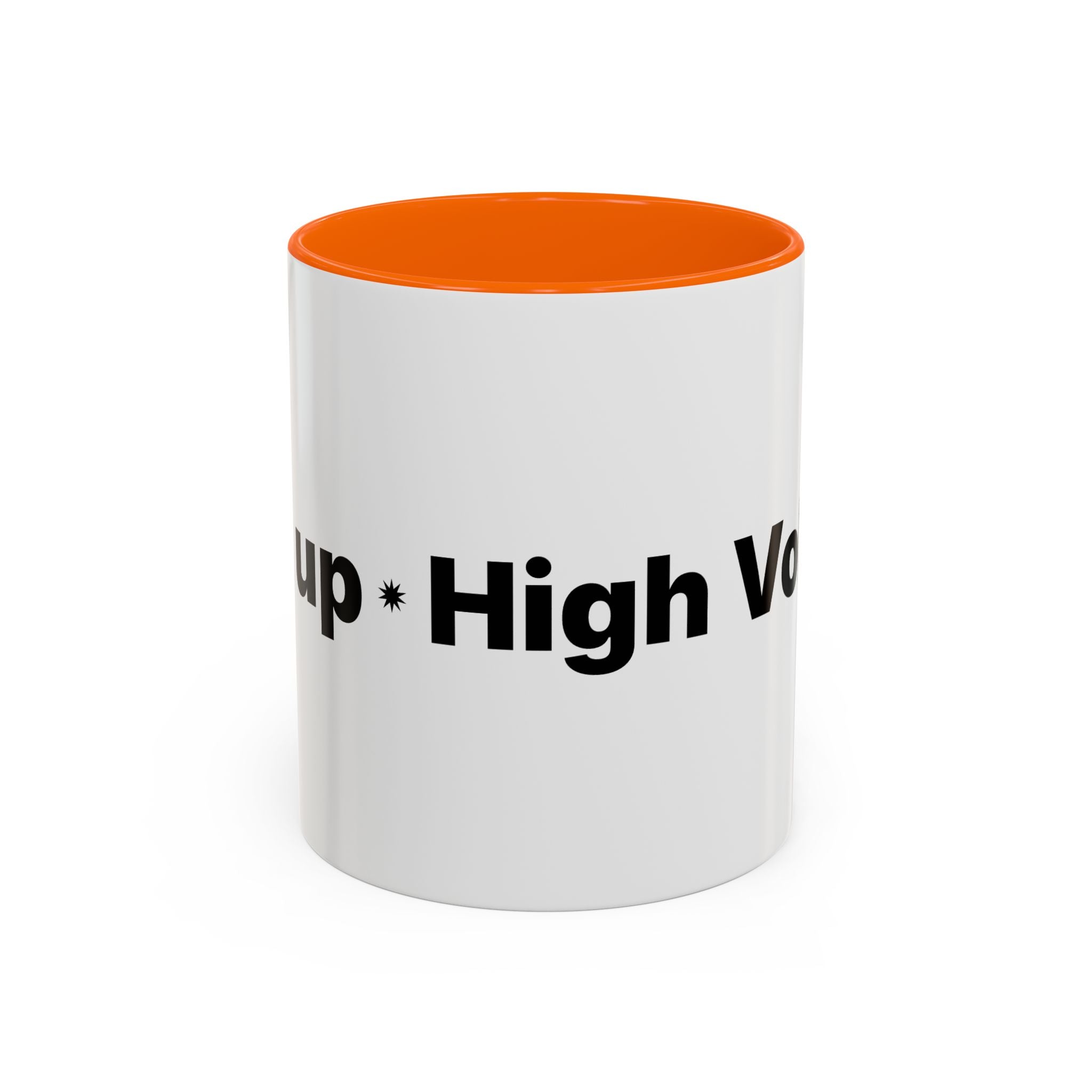 Menopause Humor Coffee Mug — “Back Up. High Voltage.” Accent 11/15oz