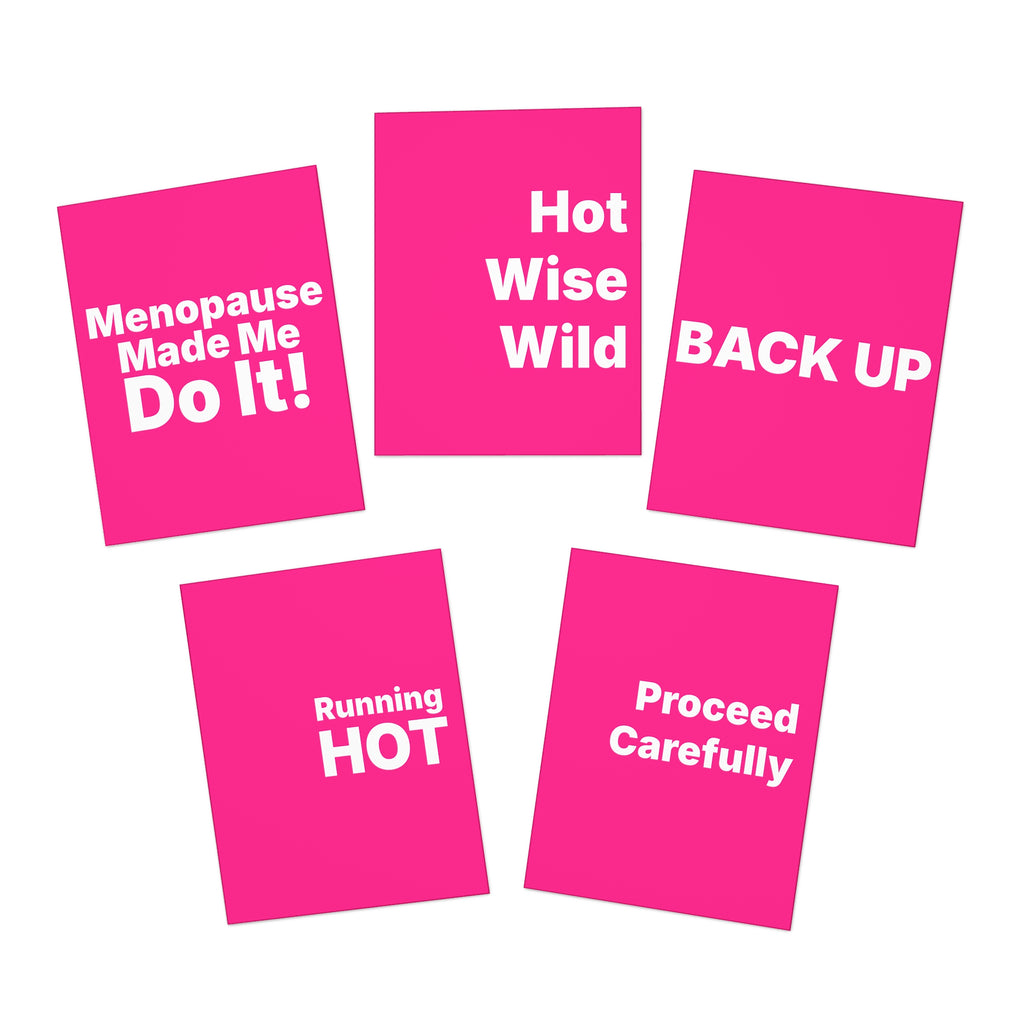Menopause Humor Greeting Cards (5-Pack) — Hot Wise Wild, Menopause Made Me Do It, Back Up, Running Hot, Proceed Carefully