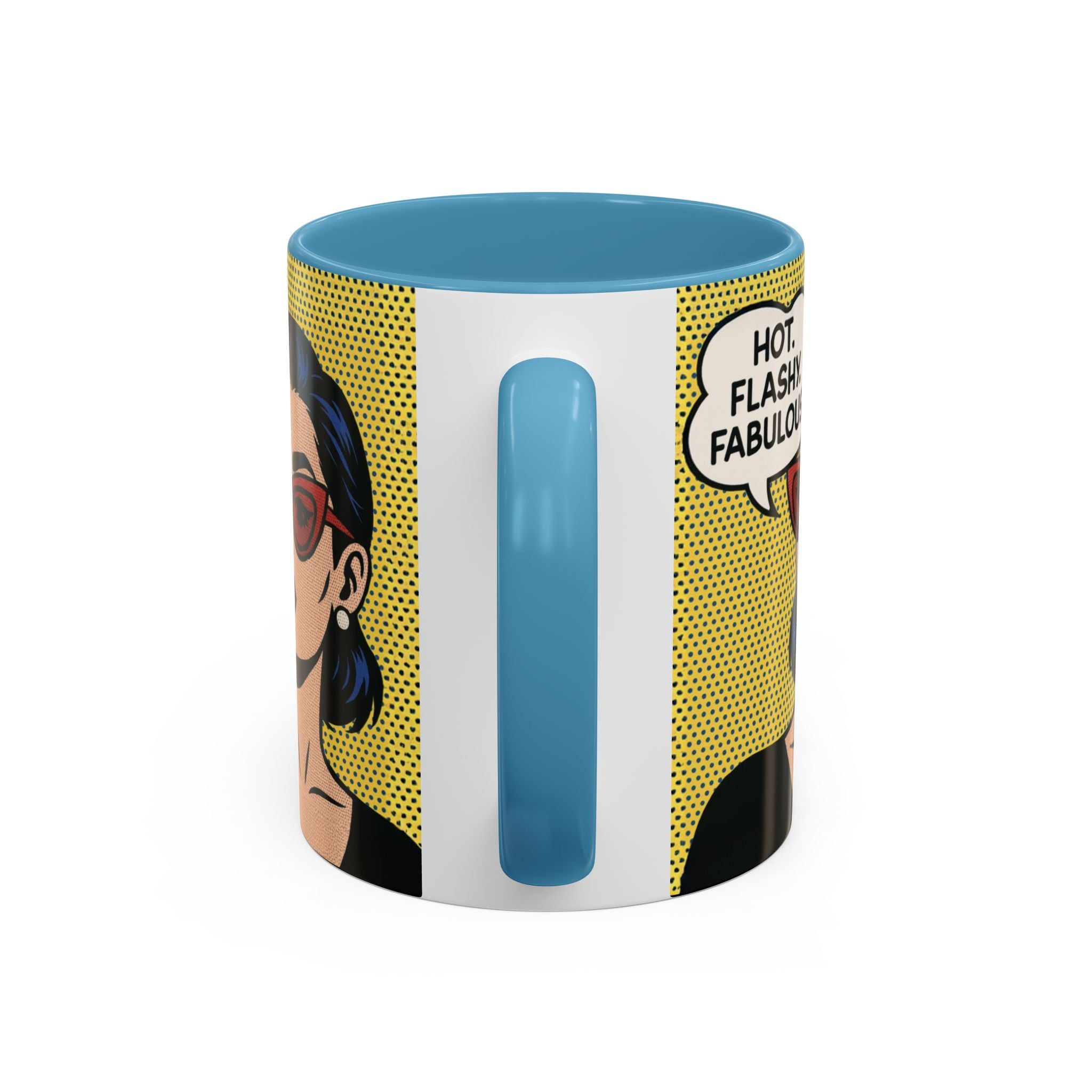 Hot. Flashy. Fabulous. Mug.  Funny Menopause Coffee Cup for Women