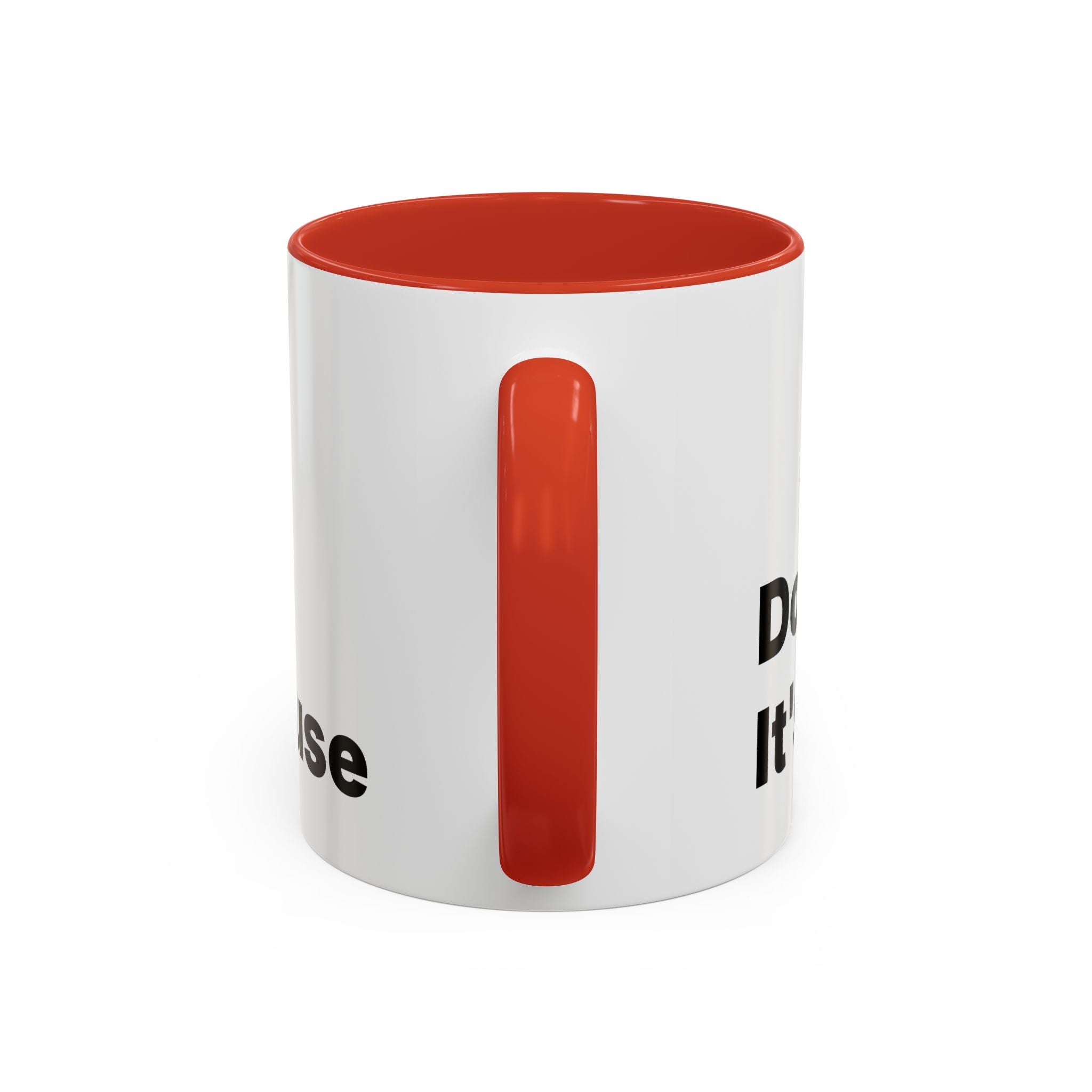 Don't Cry It's Only Menopause Accent Coffee Mug. Funny Menopause Gift
