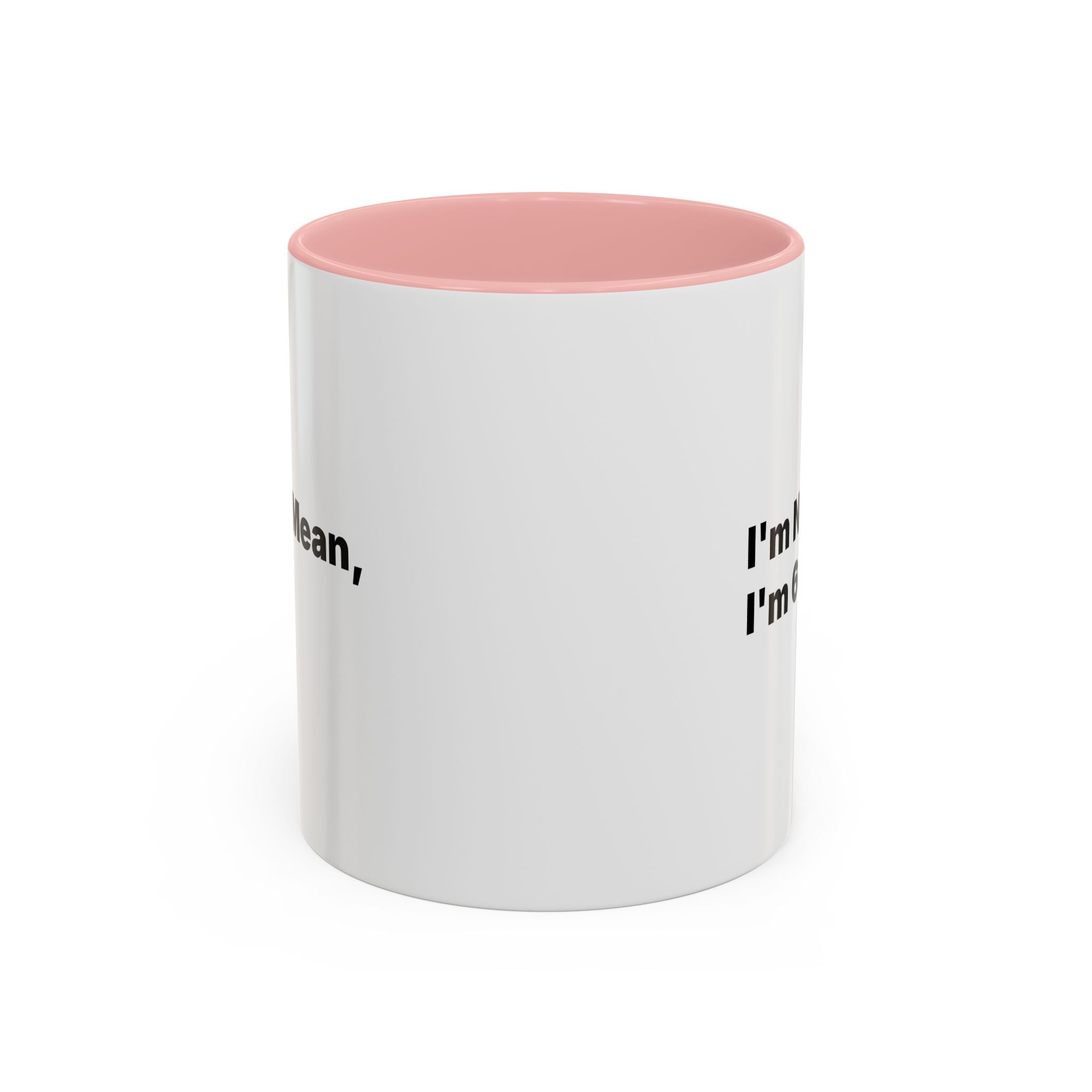 I'm Not Mean, I'm 60 Coffee Mug. Funny Menopause Gift (11/15 oz)
