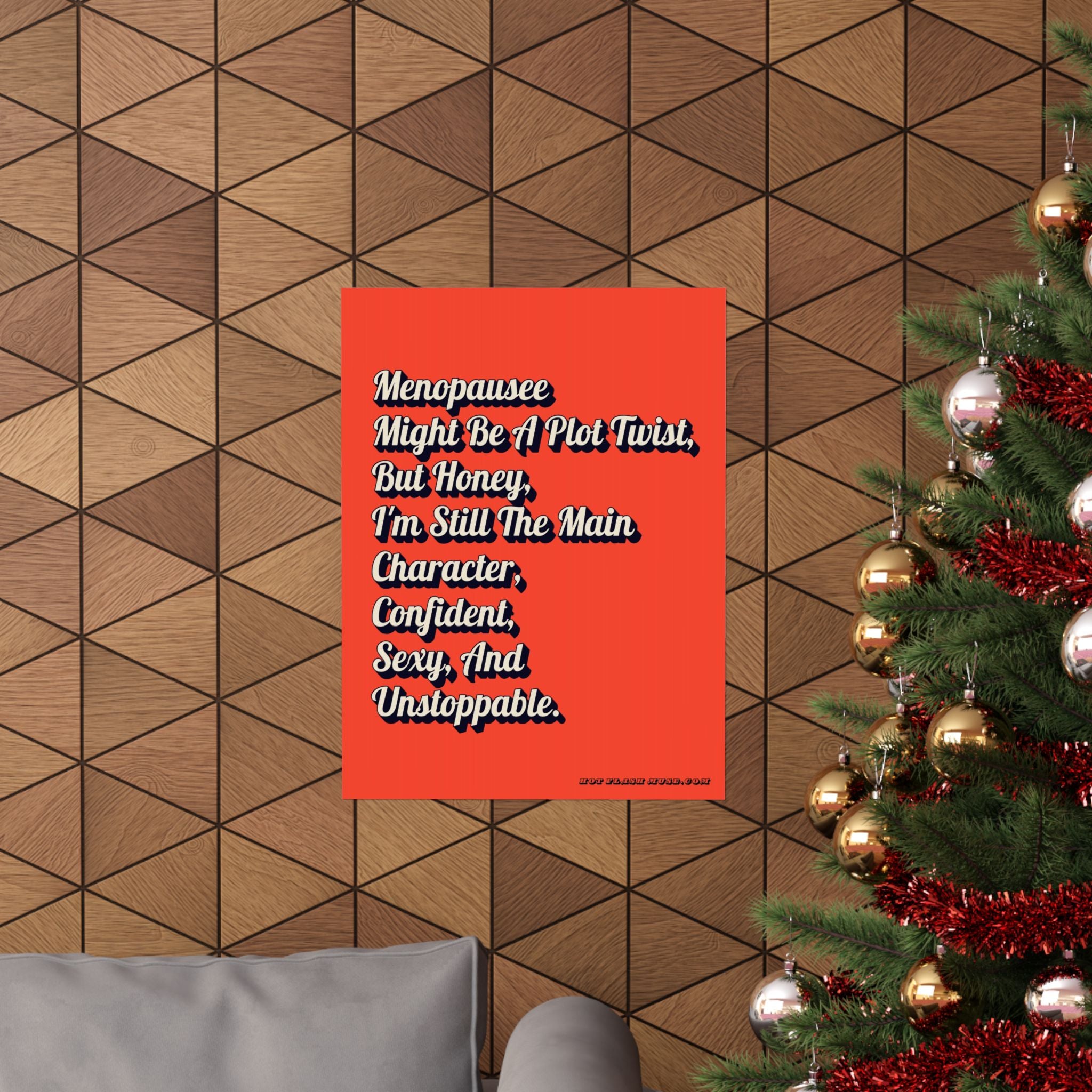 Menopause Might Be A Plot Twist Poster. Bold Wall Art