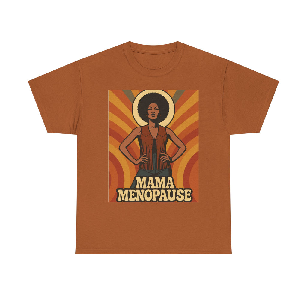 Menopause Mama. Retro Unisex Heavy Cotton T-Shirt