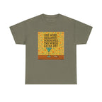 One Word: Hormones. Two Words: Extra Dry. – Women’s Statement T-Shirt