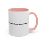 Sleep Is a Rumor Mug. Menopause Night Waking Coffee Cup (11/15oz)