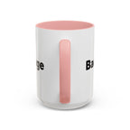 Menopause Humor Coffee Mug — “Back Up. High Voltage.” Accent 11/15oz