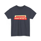 Menopause Made Me Do It. Bold Cotton T-Shirt