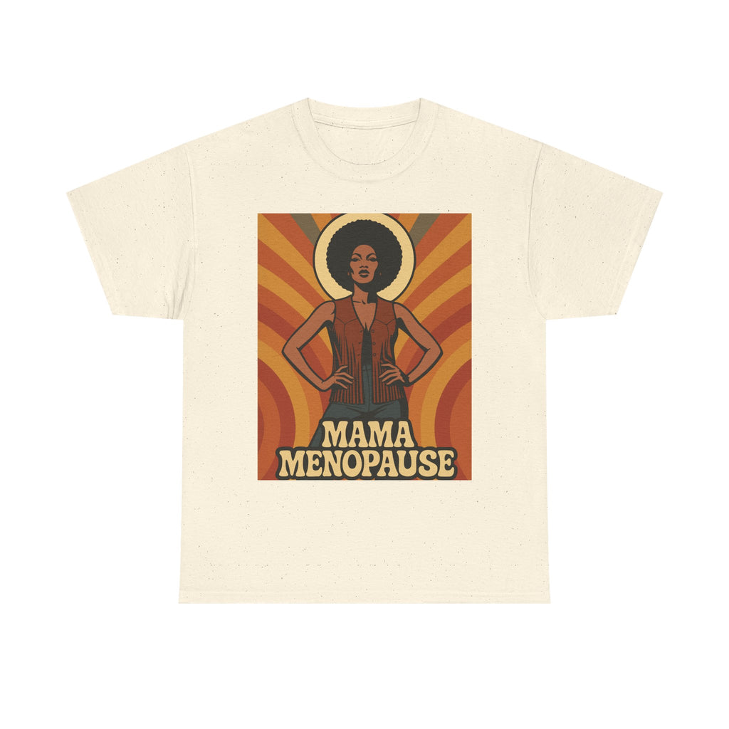 Menopause Mama. Retro Unisex Heavy Cotton T-Shirt