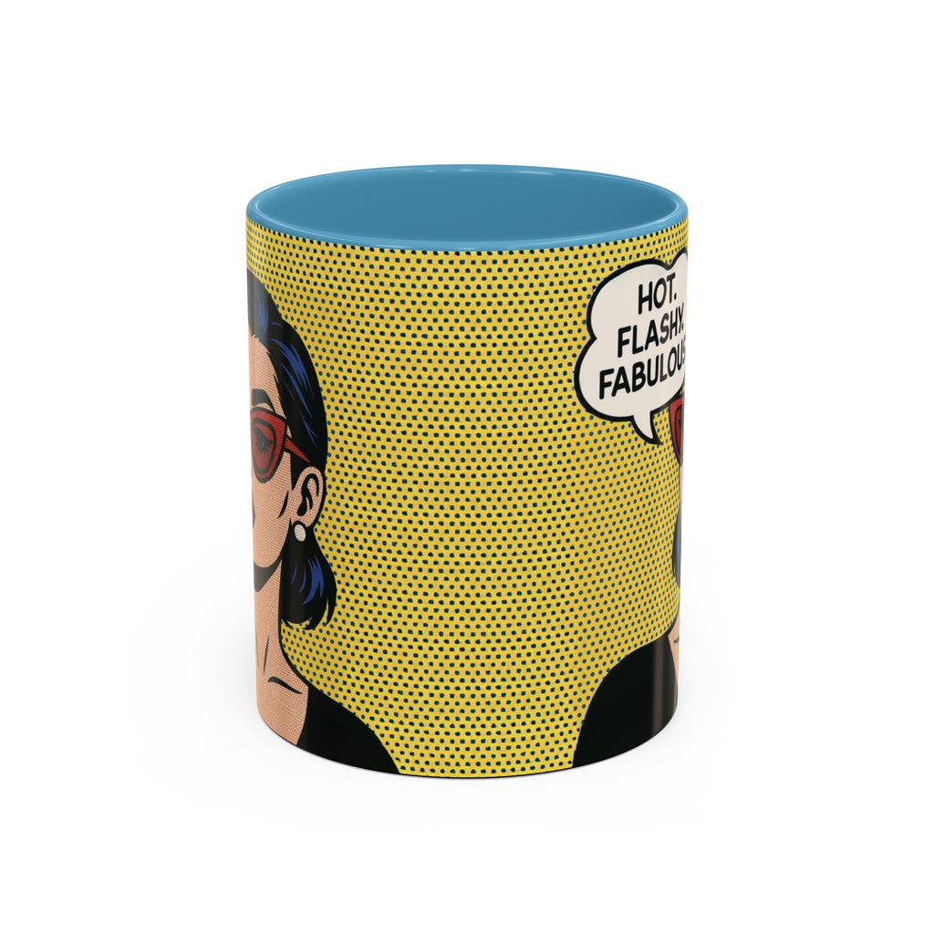 Hot. Flashy. Fabulous. Mug.  Funny Menopause Coffee Cup for Women