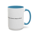 Sleep Is a Rumor Mug — Menopause Night Waking Coffee Cup (11/15oz)
