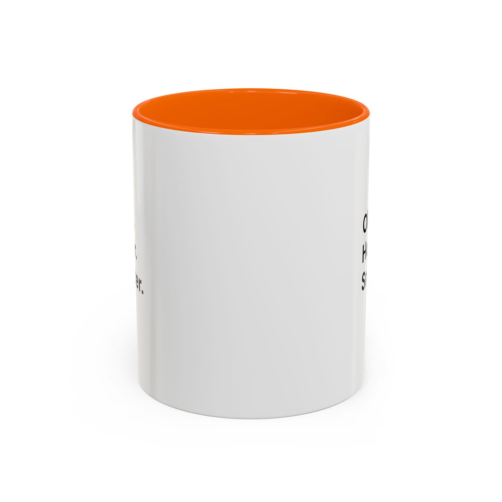 Older Hotter Smarter Coffee Mug, Funny 40th 50th 60th Birthday Gift for Her, Minimalist Aesthetic Accent Mug (11/15 oz)