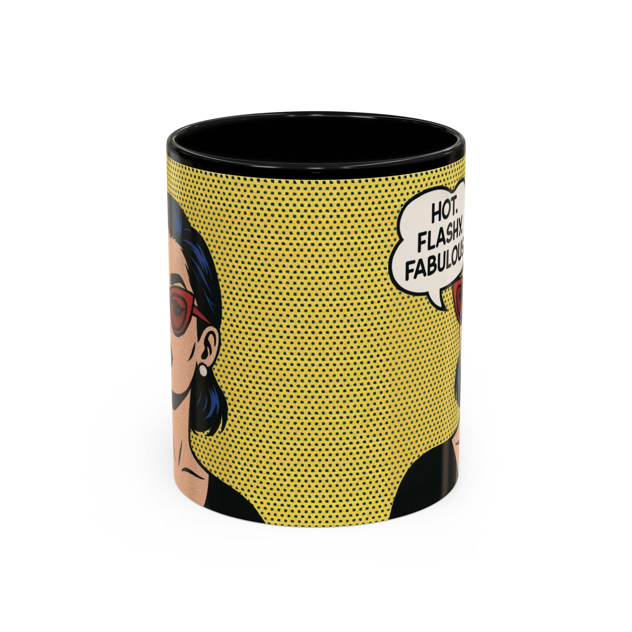 Hot. Flashy. Fabulous. Mug.  Funny Menopause Coffee Cup for Women