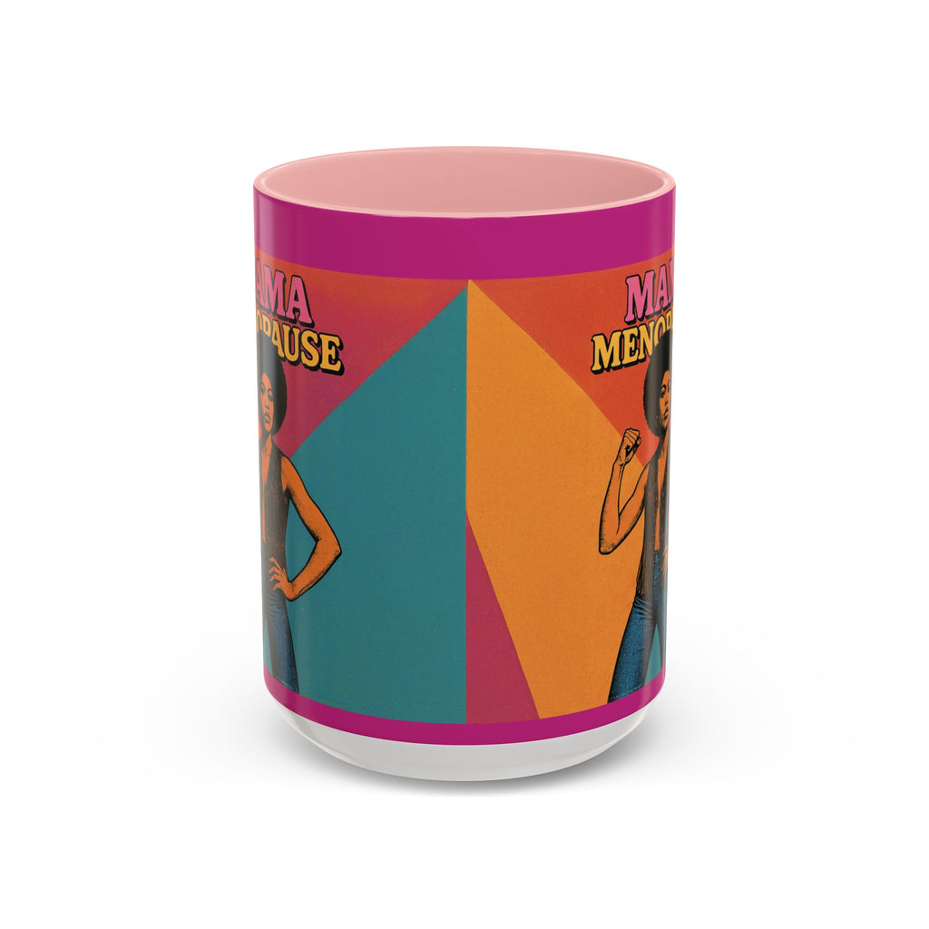 Midlife Confidence “Mama Menopause” Mug.  Funny Menopause Coffee Cup for Women