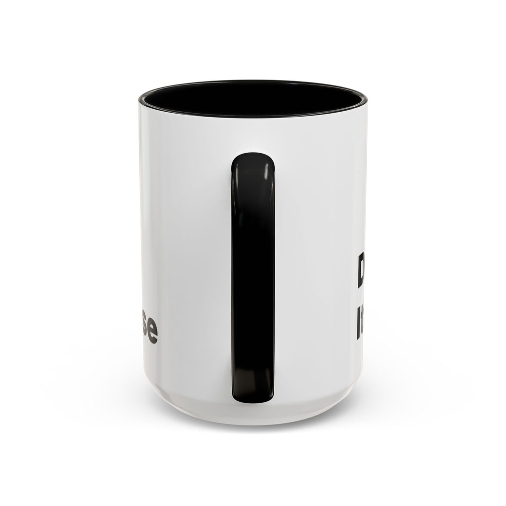Don't Cry It's Only Menopause Accent Coffee Mug. Funny Menopause Gift