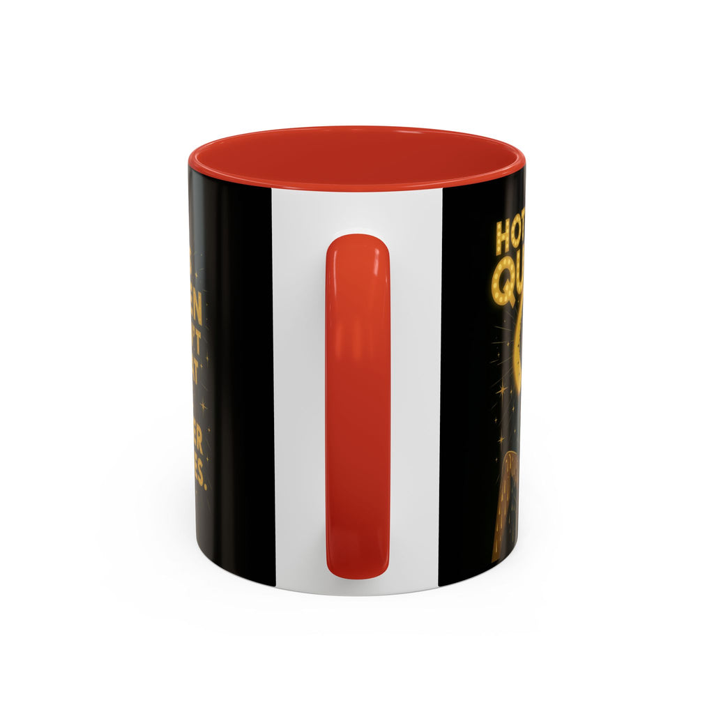 Hot Flash Queen Power Surge Mug.