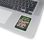 Turning Midlife Into Prime Life. Vinyl Sticker