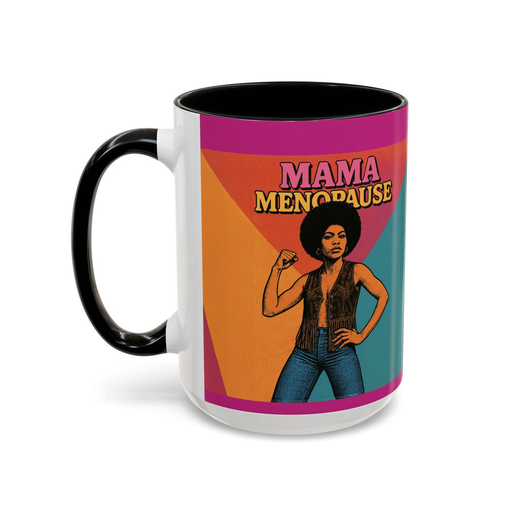 Midlife Confidence “Mama Menopause” Mug.  Funny Menopause Coffee Cup for Women