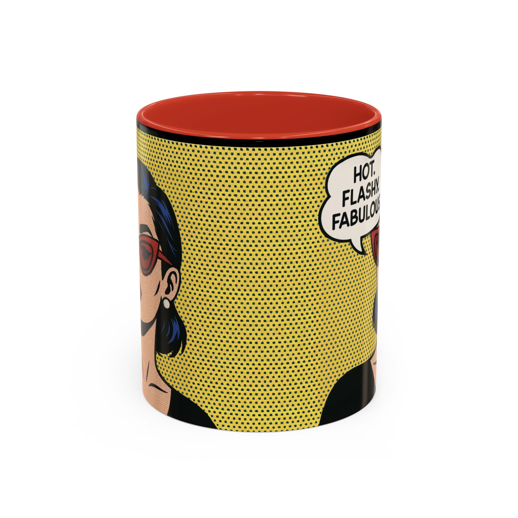 Hot. Flashy. Fabulous. Mug.  Funny Menopause Coffee Cup for Women
