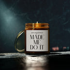 Menopause Made Me Do It. Scented Handmade Coconut Apricot Wax Candles