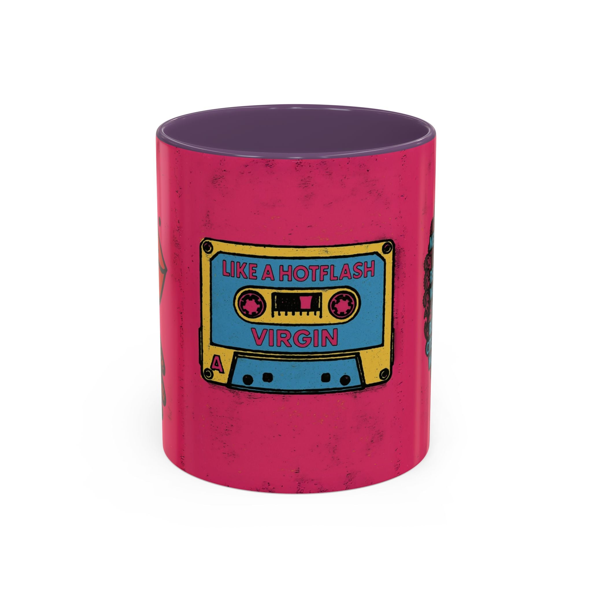 Like a Hotflash Virgin Mug.  Funny Menopause Coffee Cup for Women