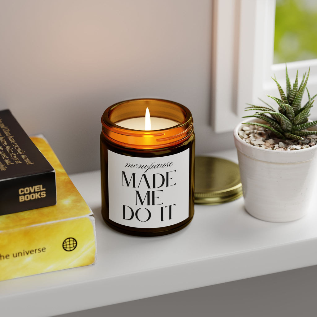 Menopause Made Me Do It. Scented Handmade Coconut Apricot Wax Candles