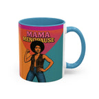 Midlife Confidence “Mama Menopause” Mug.  Funny Menopause Coffee Cup for Women