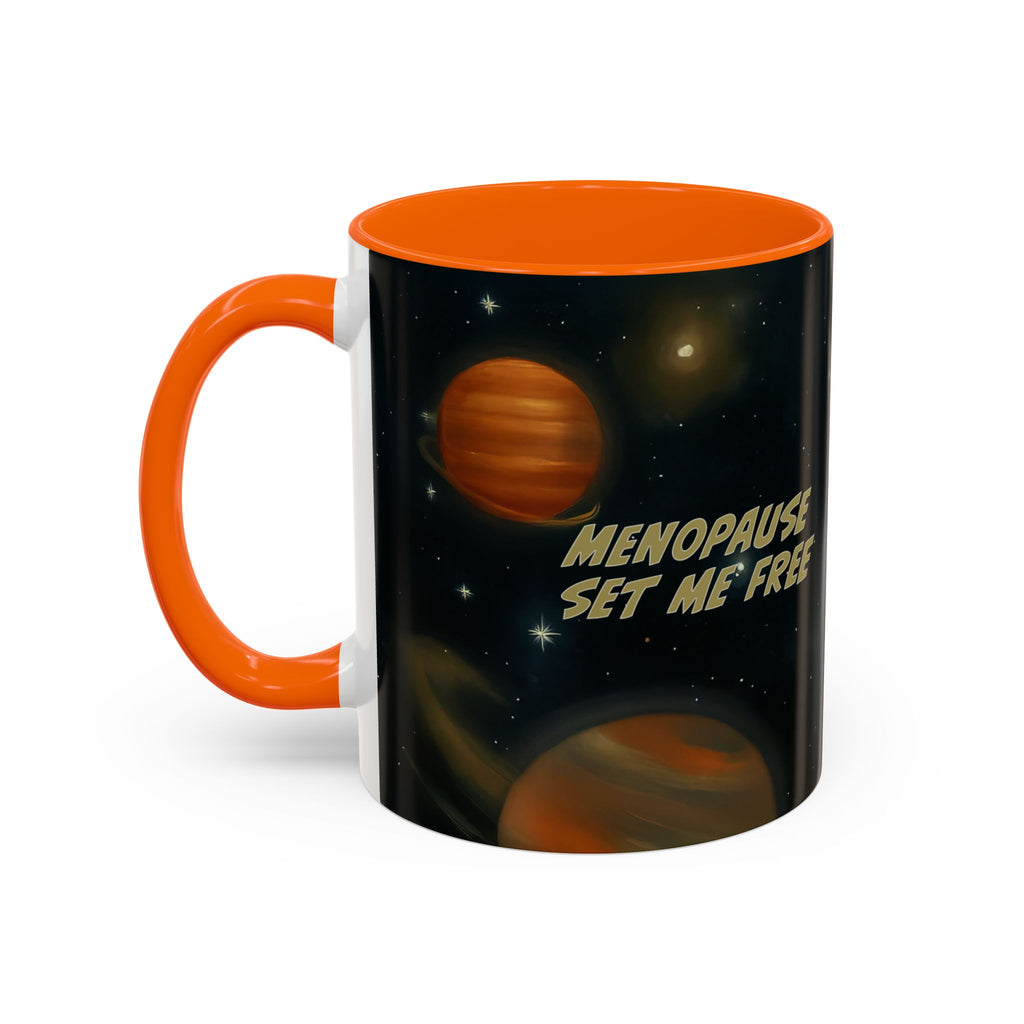 Menopause, Set Me Free. Funny Retro Coffee Mug